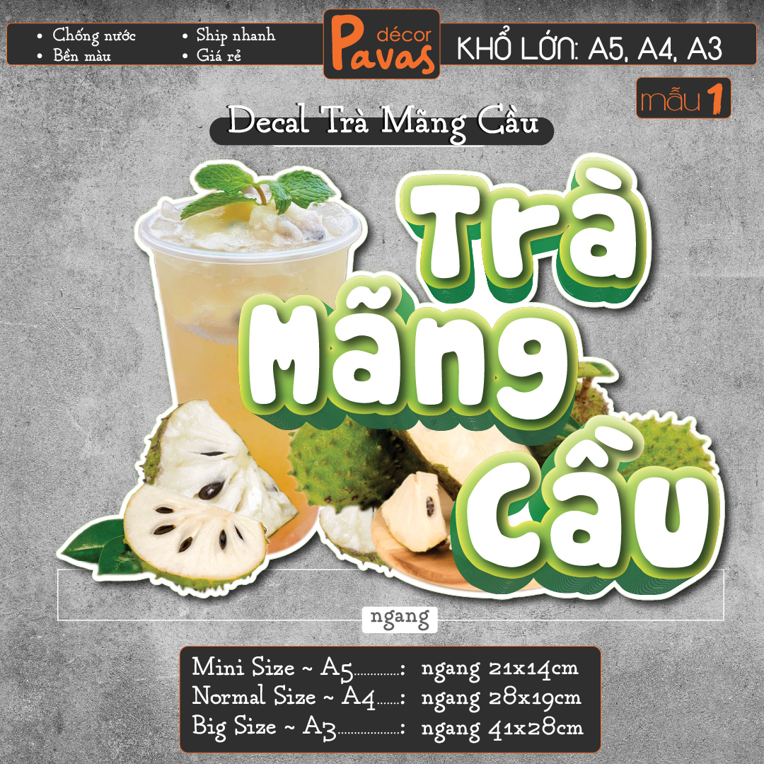 Decal Trà Mãng Cầu, Trà Trái Cây, Bí Đao chống nước trang trí dán quán trà sữa, cà phê, quán ăn, dán tường, tủ. TTQ12