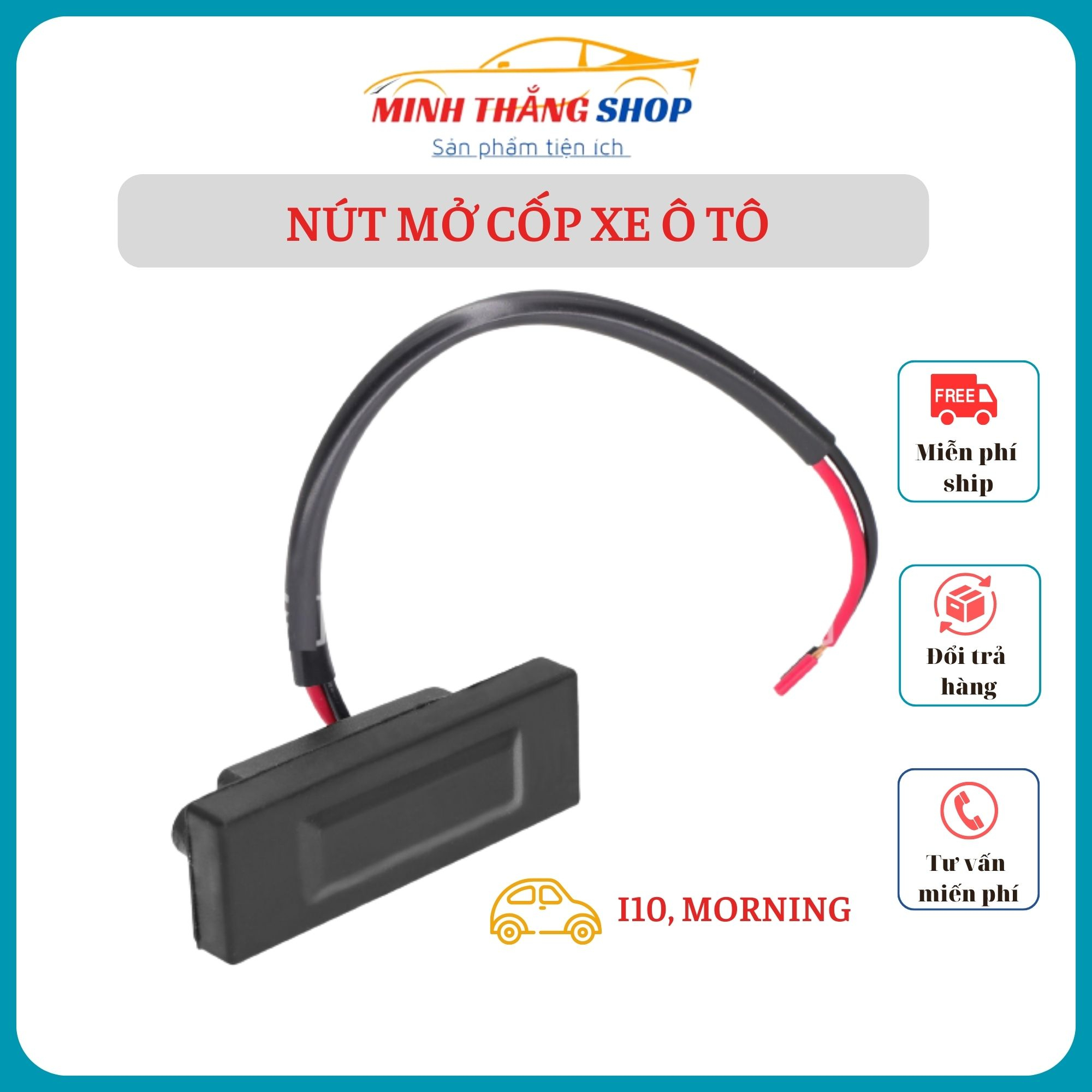 Nút công tắc bấm mở cốp sau Kia Morning, Hyundai Grand i10, Picanto, Kia Rio, Hyundai Accent