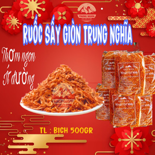 [ 500g ] RUỐC SẤY GIÒN RỤM. TRUNG NGHĨA