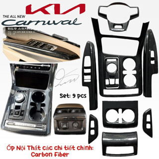 Ốp Nội thất xe Kia Carnival 2022 2023 đầu 2024 KA4 9ct Carbon fiber phụ kiện trang trí xe tay kính mặt media hộp số