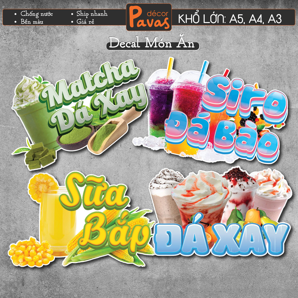 Decal Đá Xay, Siro Đá Bào, Sữa Bắp, Matcha chống nước trang trí dán quán trà sữa, cà phê, quán ăn, dán tường, tủ. TTQ25