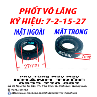 Phốt dầu Bu lăng 7-2-15-27 máy may công nghiệp 1kim