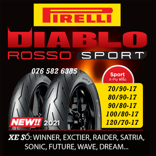 [GIÁ HỦY DIỆT] Vỏ lốp xe PIRELLI DIABLO ROSSO SPORT FULL SIZE cho "TAY GA & XE SỐ", VỎ KO RUỘT 100% - giá 1 cái