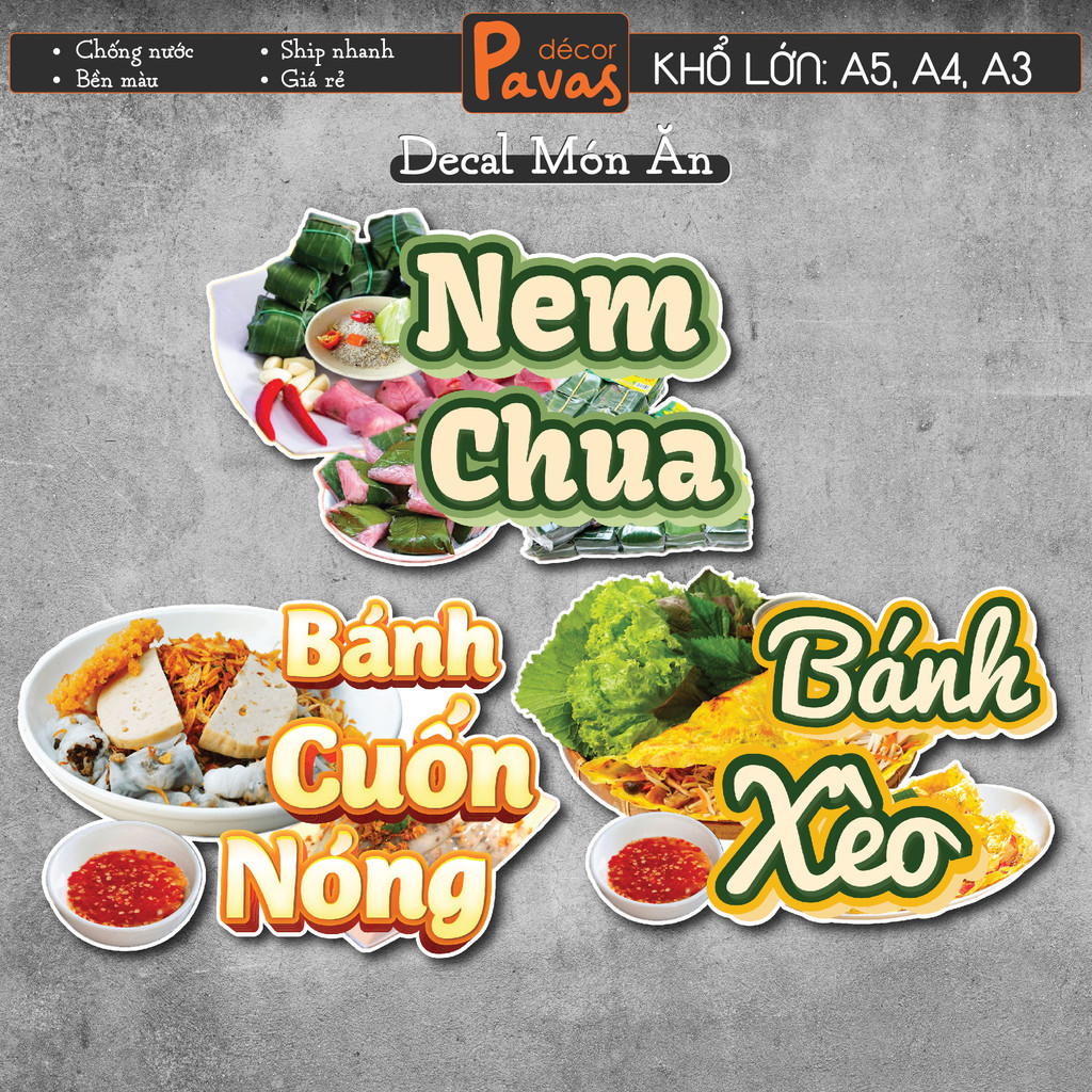 Decal Bánh Cuốn Nóng, Bánh Xèo, Nem Chua chống nước trang trí dán quán trà sữa, quán ăn, dán tường, tủ. TTQ37