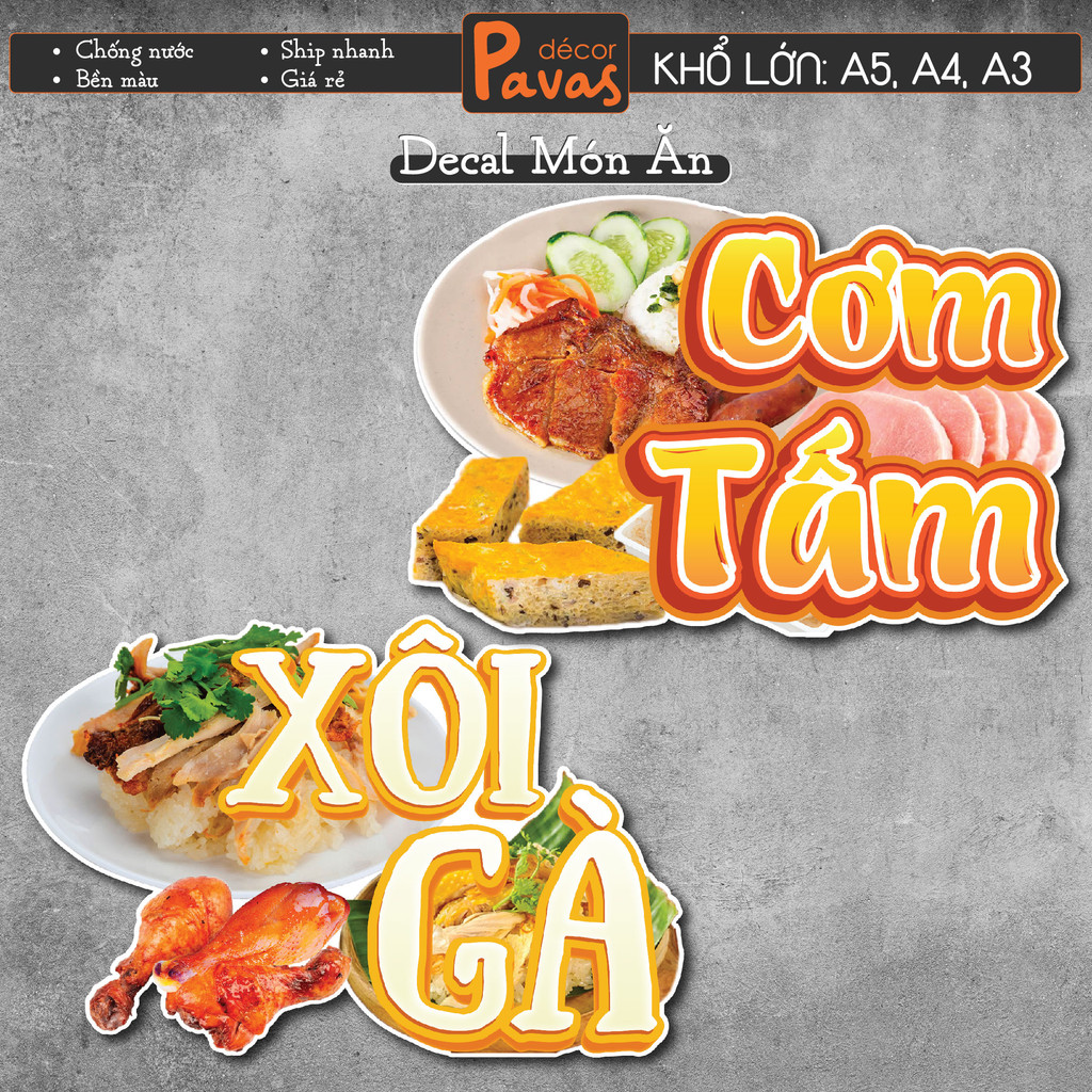 Decal Xôi Gà, Cơm Tấm chống nước trang trí dán quán trà sữa, cà phê, quán ăn, dán tường, tủ. TTQ38