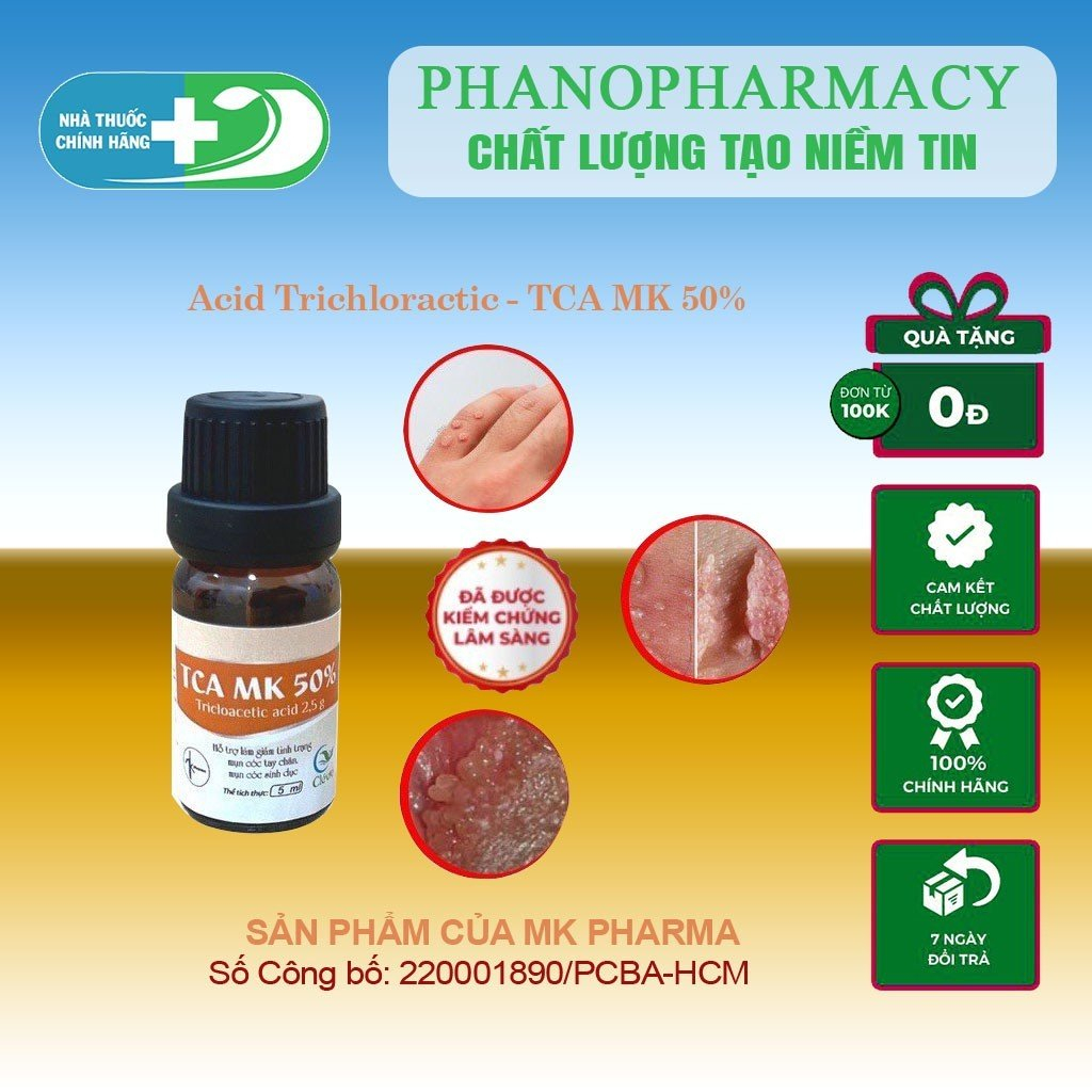 TCA MK 50% Giúp Xử Lý Sùi Mào Gà, Mụn Cóc, Gai sinh duc 5ml