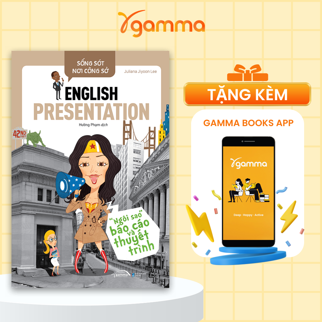 Sách - Sống Sót Nơi Công Sở - English Presentation - Ngôi Sao Báo Cáo Và Thuyết Trình (Tái Bản Mới Nhất)