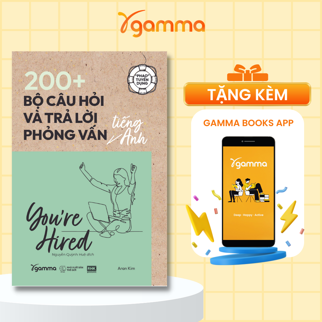 Sách > "PHAO" tuyển dụng - You're Hired: 200+ bộ câu hỏi và trả lời phỏng vấn tiếng Anh