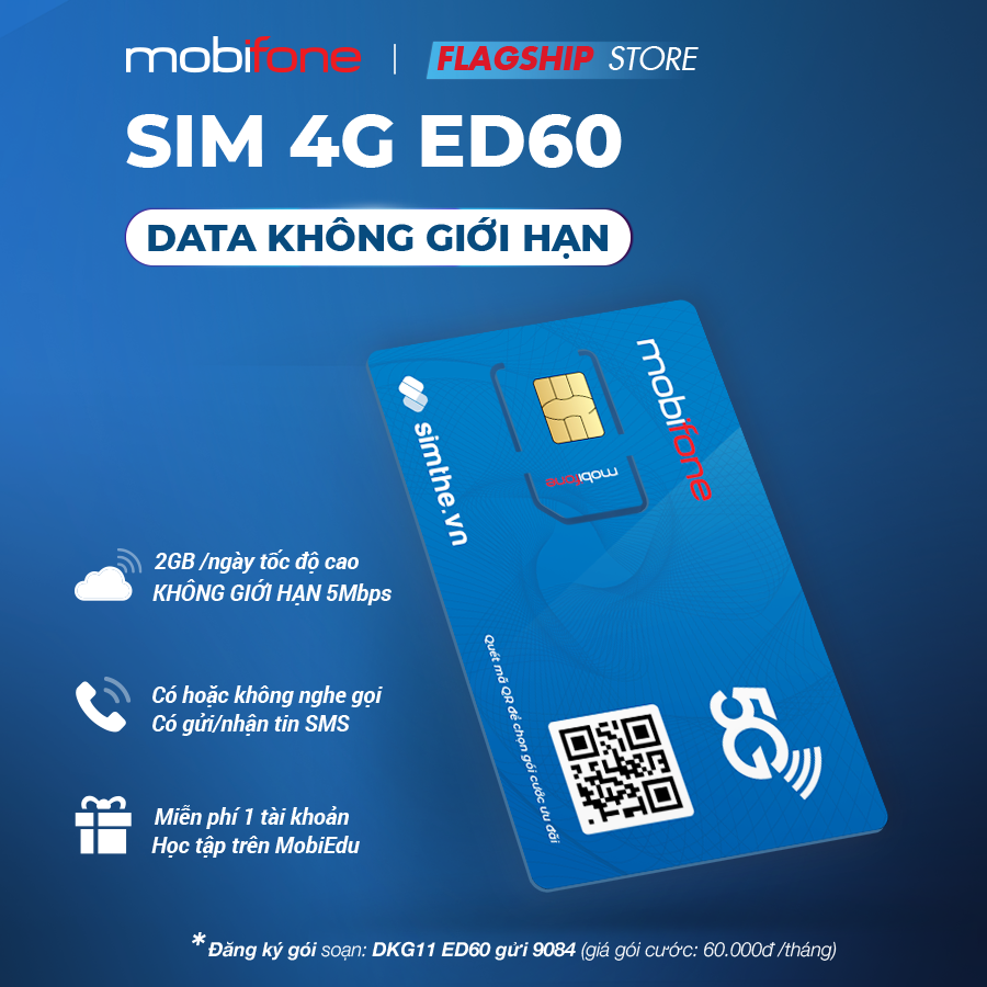 Sim 4G Mobifone ED60 Data 2GB/ngày, KHÔNG GIỚI HẠN DUNG LƯỢNG tốc độ thường. Dùng Toàn Quốc - Chính Hãng