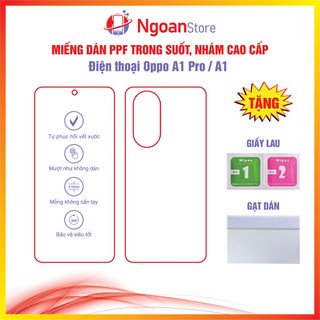 Miếng dán ppf cho điện thoại oppo a1 pro / a1 - ngoan store