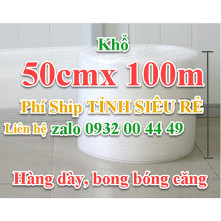 Cuộn Xốp Chống Sốc, Xốp Hơi Khổ 50cmx100m Chống Sốc Loại 1