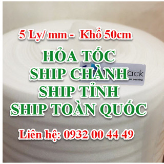 Cuộn Mút Xốp Pe Foam Dày 5mm Khổ Cao 50cm Dài 50m Bọc Chống Sốc