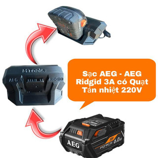 Sạc AEG, AEG Ridgid 18V Dòng 3A Có Quạt Tản Nhiệt In 3D Nhựa Chịu Lực Siêu Cứng - Bộ Sạc Pin AEG 18V