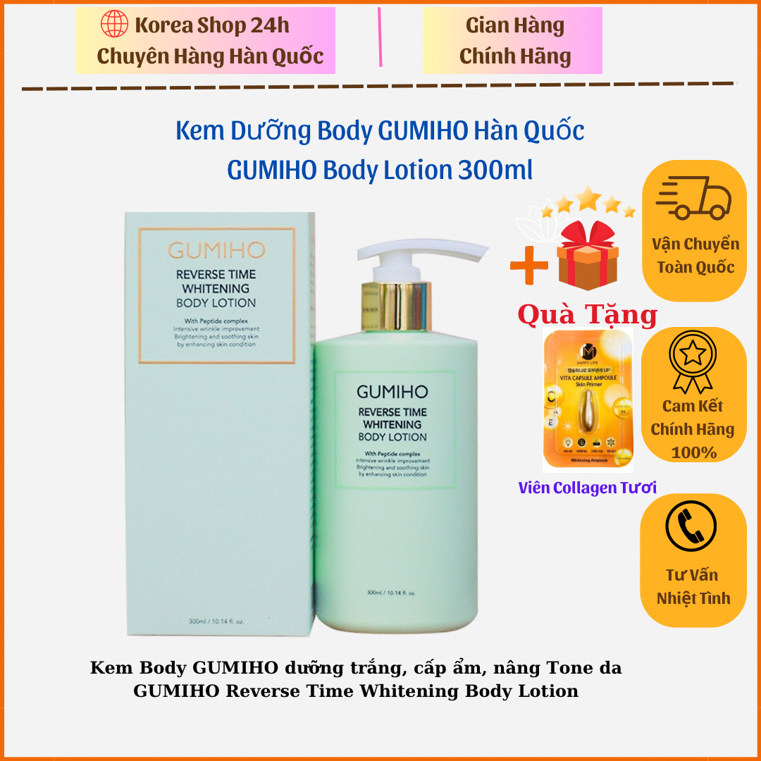 Kem Body GUMIHO Hàn Quốc - Sữa Dưỡng Thể Trắng Da Cấp Ẩm Hương Thơm Nước Hoa Pháp 300ml