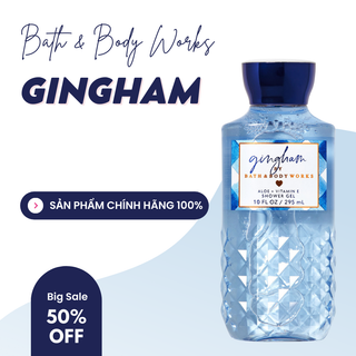 Sữa tắm bath body work gingham, gingham gorgeous, gingham fresh shower gel hương thơm tinh tế chai 295m