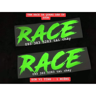 Tem race dạ quang dán ốp sườn trang trí xe