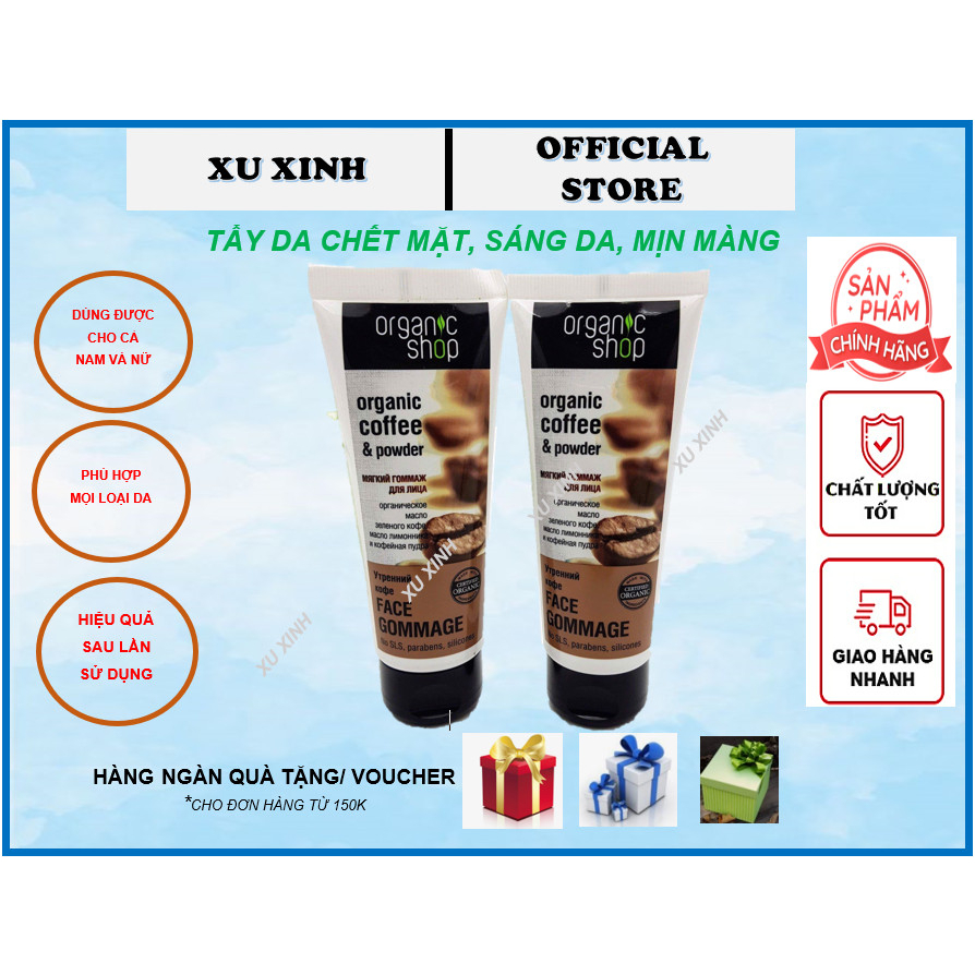 Tẩy Tế Bào Chết cho da mặt Organic Shop Organic Coffee & Powder Face Gommage