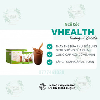 VHEALTH ngũ cốc hương vị Socola ~ tăng cân hiệu quả