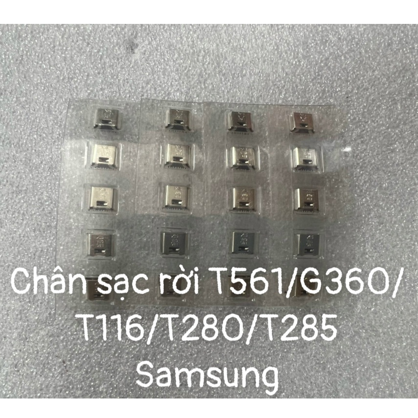 Chân sạc rời T561/G360/T116/T280/T285 Sam Sung