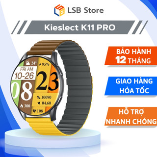 Đồng hồ thông minh kieslect k11 pro | hàng chính hãng | bảo hành 12t | lsb store
