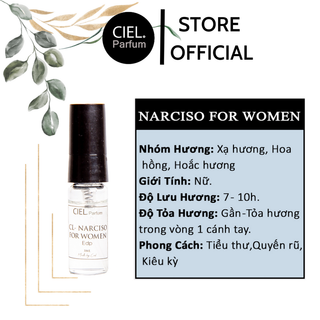 Nước hoa nữ CL NARCISO FOR WOMEN Edp chính hãng CIEL Parfum 3ml phong cách Tiểu thư, Quyến rũ, Kiêu kỳ CP14