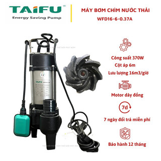 Máy bơm chìm nước thải 370w thân inox 304 taifu wfd16-6-0.37a - bảo hành 1 năm
