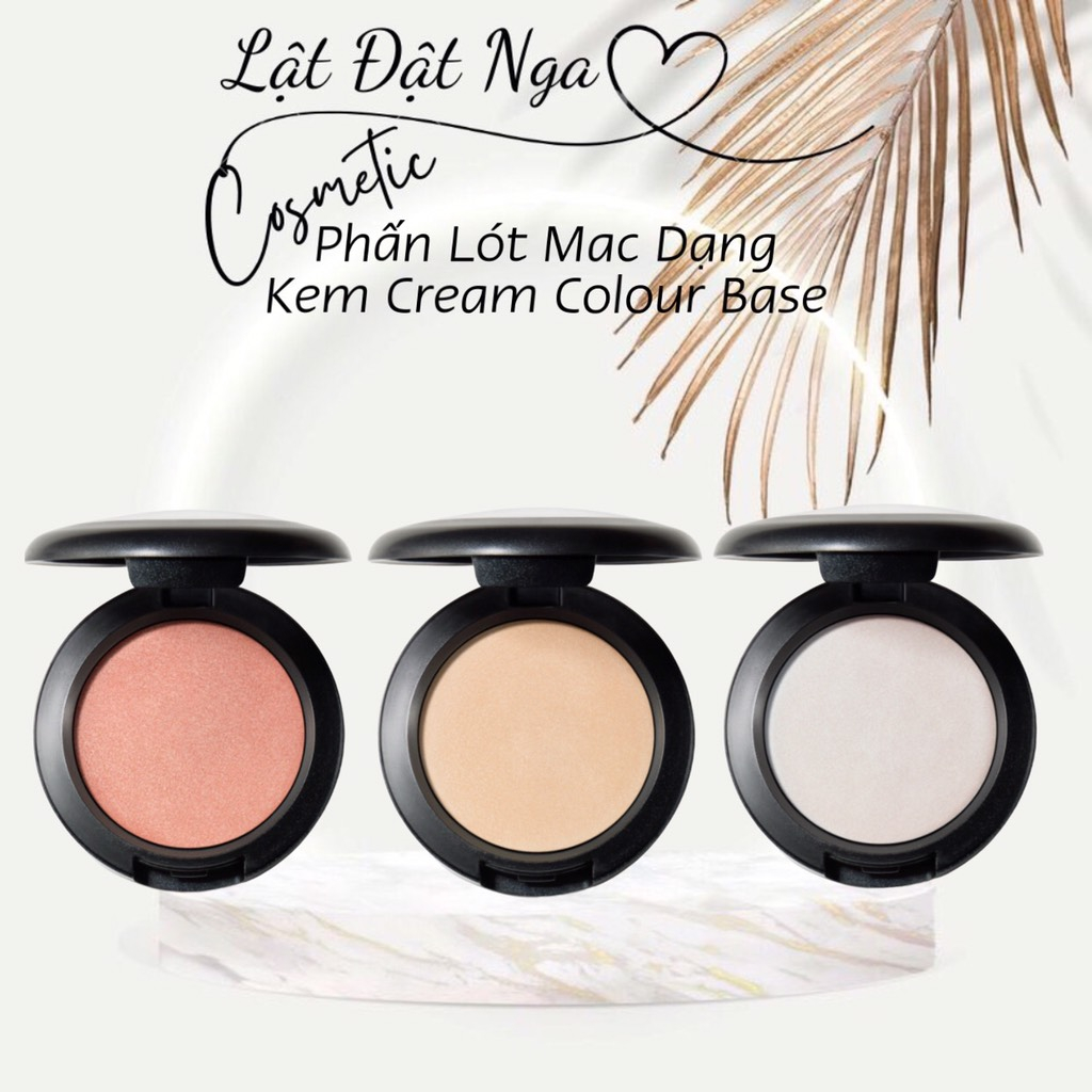 Phấn Lót Mac Dạng Kem Cream Colour Base ( Sản Phẩm Chính Hãng )