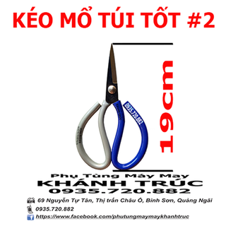 Kéo mổ túi tốt #2