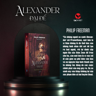 Sách - Alexander đại đế ( Philip Freeman ) bách việt