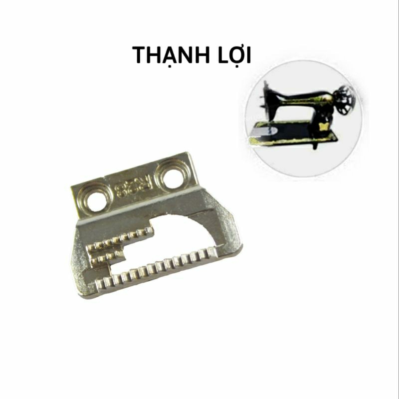 Bàn lừa (Răng cưa) máy may gia đình cổ điển (máy gia đình xưa)