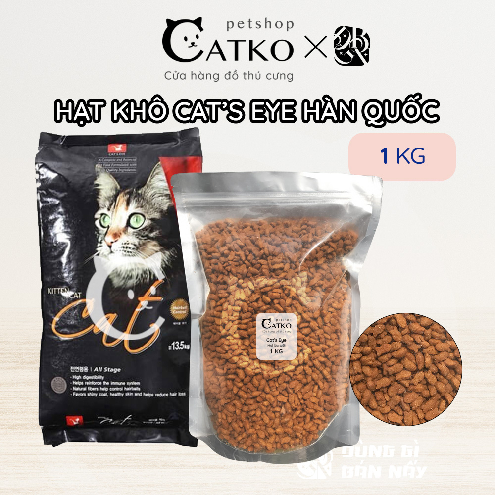 Chiết 0,5KG & 1KG - Thức Ăn Hạt Khô CAT'SEYE Hàn Quốc - Dành cho mèo mọi lứa tuổi Cateye Catko