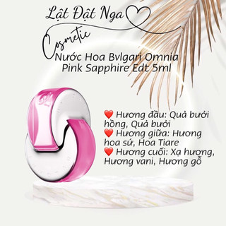 Nước hoa BVLGARI Omnia Pink Sapphire EDT 5ml ( hàng chính hãng )