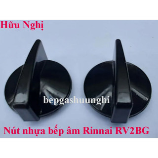 Núm vặn bếp gas rinnai, nút bếp gas âm rinnai RVB-2BG( combo 2 cái), phụ kiện bếp gas âm rinnai