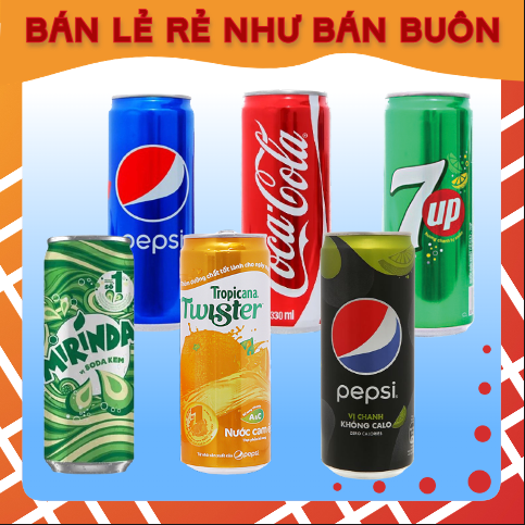 Pepsi, Pepsi Chanh, Coca-Cola, 7Up, Twister, Mirinda Soda Kem lon 330ml