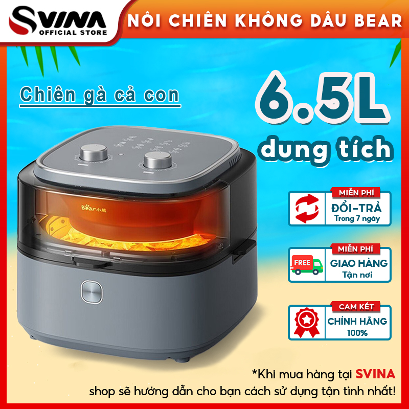 Nồi chiên không dầu Bear QZG-E14G5 6,5L chiên cả con gà công nghệ tiên tiến - BH 12 tháng
