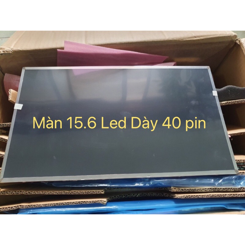 Màn Hình Laptop 15.6 Led Dày 40Pin HD