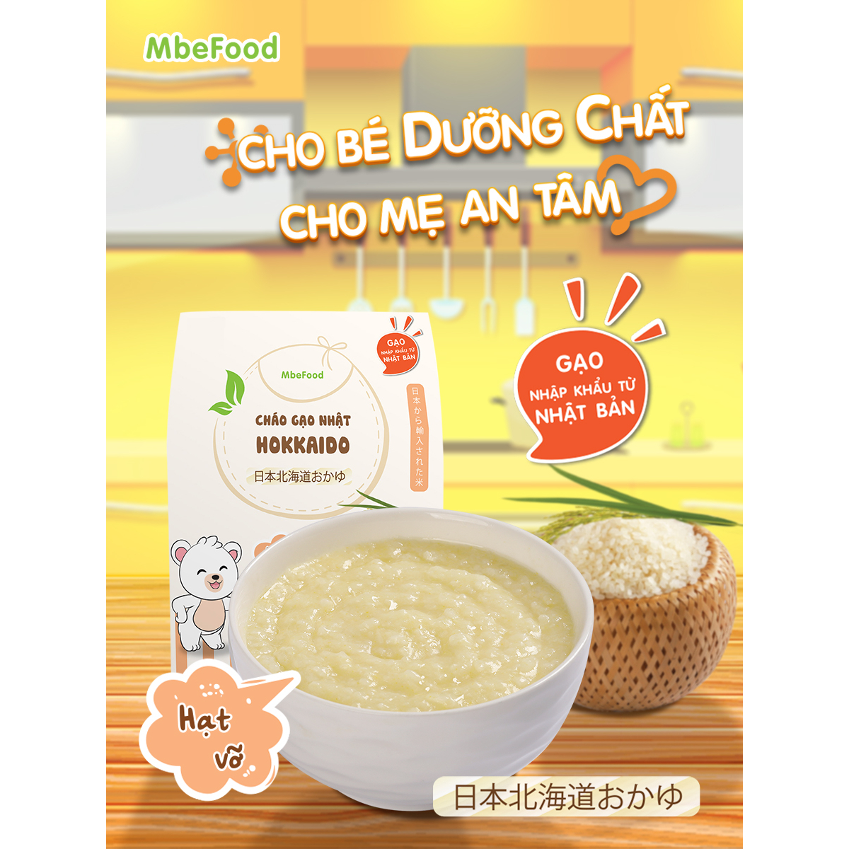 Cháo hạt vỡ cho bé ăn dặm MbeFood Cháo gạo Nhật Hokkaido