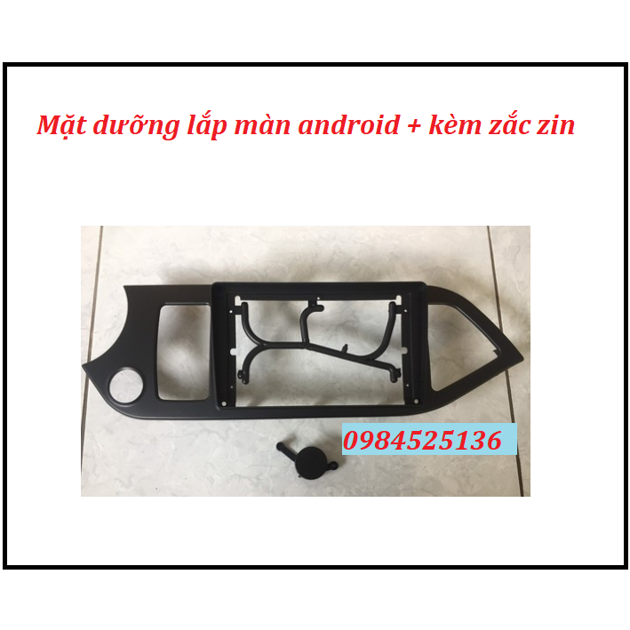 Mặt dưỡng kia morning 2011-2019 kèm jack nguồn ,lắp màn android . Khung dưỡng màn hình android xe morning