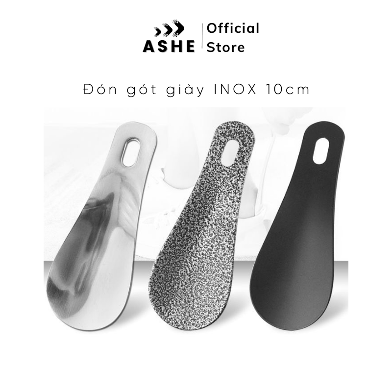 Cây đón gót giày ASHE chất liệu INOX không gỉ, chiều dai 10cm tiện lợi