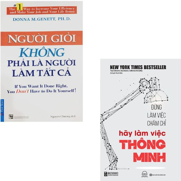 Sách - Người giỏi không phải là người làm tất cả - Đừng làm việc chăm chỉ hãy làm việc thông minh