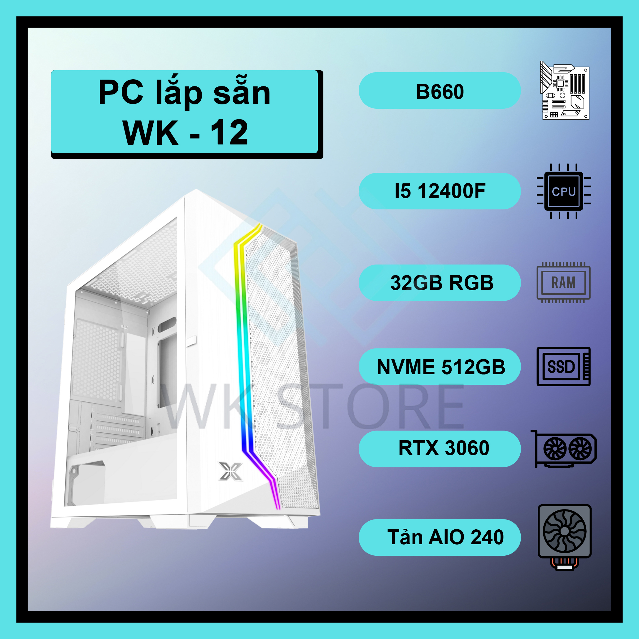 Máy tính PC Gaming WK-12 I5 12400F, VGA RTX 2060/3060, Ram 32GB siêu mạnh (BH 36 Tháng) | BigBuy360 - bigbuy360.vn