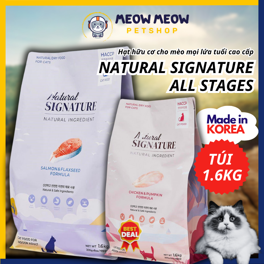 Hạt hữu cơ cho mèo mọi lứa tuổi Natural Signature | TÚI 1.6KG | Hạt cho mèo Natural Signature