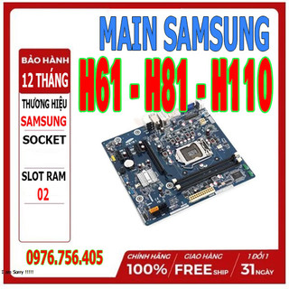 Main SAMSUNG H61 H81 H110 LIKE NEW