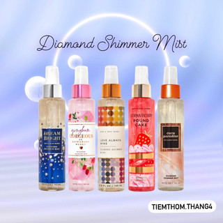 •𝐗𝐢̣𝐭 𝐭𝐡𝐨̛𝐦 𝐭𝐨𝐚̀𝐧 𝐭𝐡𝐚̂𝐧 𝐚́𝐧𝐡 𝐤𝐢𝐦 𝐭𝐮𝐲𝐞̂́𝐧• bath & body works - diamond shimmer mist