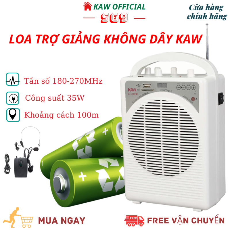 Loa Trợ Giảng Cho Giáo Viên, Loa Trợ Giảng Không Dây KAW 118FM/ K117 UHF Chính Hãng, Bluetooth 5.0- Bảo Hành Toàn Quốc.