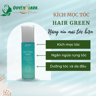 Xịt kích mọc tóc hair green herber quyên lara ngăn ngừa rụng tóc - dưỡng tóc - kích mọc tóc hương thơm nhẹ nhàng 120ml
