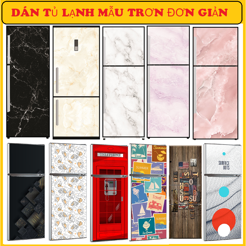 Decal Trang Trí tủ lạnh - CÁC MẪU VÂN TRƠN, ĐƠN GIẢN, SANG TRỌNG - HÀNG CAO CẤP CHỐNG THẤM NƯỚC