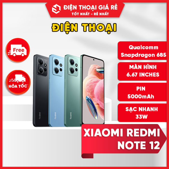 Điện thoại Xiaomi Redmi Note 12 Chính Hãng - Điện Thoại Giá Rẻ Hà Nội