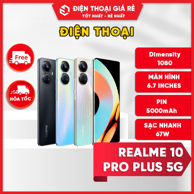 Điện thoại Realme 10 Pro Plus 5G Dimensity 1080 -