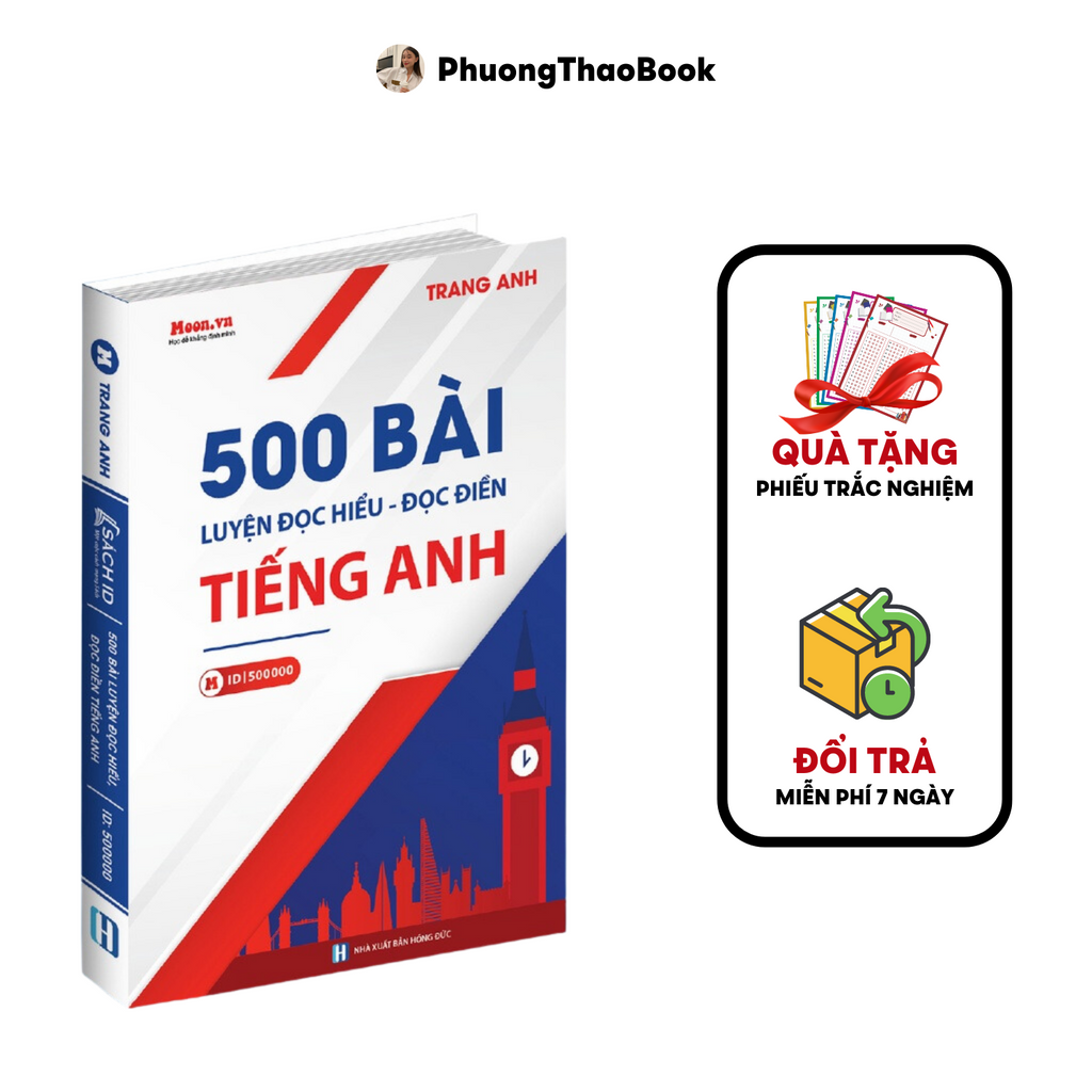 Sách - 500 Bài Đọc Hiểu Đọc Điền Tiếng Anh Ôn Thi THPT Quốc Gia 2022 (Cô Trang Anh)